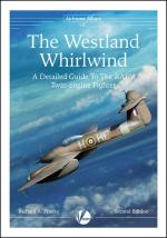 57168 - Franks, R.A. - Airframe Album 04: Westland Whirlwind New Ed. A Detailed Guide to the RAF's Twin-engine Fighter