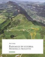 57308 - Quendolo, A. cur - Paesaggi di guerra. Memoria e progetto