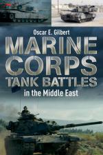 57318 - Gilbert, O. - Marine Corps Tank Battles in the Middle East