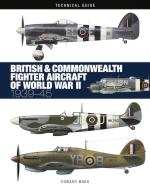 57320 - Ward, E. - British and Commonwealth Fighter Aircraft of World War II 1939-45