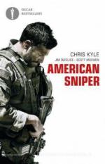 57335 - Kyle, C. - American Sniper. Autobiografia del cecchino piu' letale della storia americana