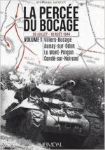 57341 - Jacquet, S. - Percee du Bocage. 30 Juillet-16 aout 1944 Vol 1: Villers-Bocage, Aunay sur Odon, Le Mont Pincon, Conde' sur Noireau (La)