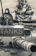 57408 - Ogorkiewicz, R. - Tanks. 100 Years of Evolution