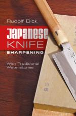 57431 - Dick, R. - Japanese Knife Sharpening. With Traditional Waterstones