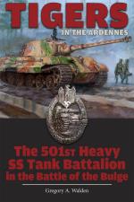 57440 - Walden, G.A. - Tigers in the Ardennes. The 501st Heavy SS Tank Battalion in the Battle of the Bulge