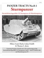 57445 - Jentz-Doyle, T.L.-H.L. - Panzer Tracts 08-1 Sturmpanzer