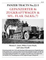 57446 - Jentz-Doyle, T.L.-H.L. - Panzer Tracts 22-5 Gepanzerter 8t Zugkraftwagen and Sfl.Flak (Sd.Kfz.7)