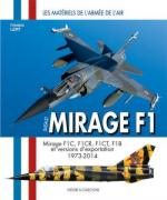 57495 - Lert, F. - Materiels de l'Armee de l'Air: Dassault Mirage F1 (Les)