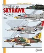 57543 - Paloque, G. - Planes and Pilots 22: Douglas A-4 Skyhawk 1955-2015