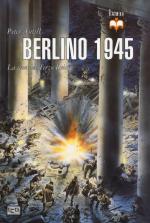 57653 - Antill-Dennis, P.-P. - Berlino 1945. La fine del Terzo Reich