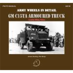 57674 - Brojo-Mostek, P.-J. - Army Wheels in Detail 09: GM C15TA Armoured Truck