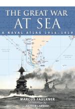 57706 - Faulkner, M. - Great War at Sea. A Naval Atlas 1914-1918