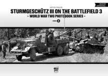 57745 - Panczel, M. - Sturmgeschuetz on the Battlefield Vol 3 - WWII Photobook Series Vol 8