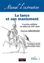 57844 - Krasinski, C. - Manuel d'instructions 03: La lance et son maniement