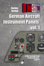 57900 - Karnas, D. - German Aircraft Instrument Panels Volume 1: Bf 109 F-4, Bf 110 E, Fi 156, Fw 190 A-3, Hs 123 A, Ju 88 A-4