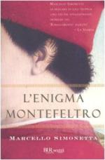 57908 - Simonetta , M. - Enigma Montefeltro (L')