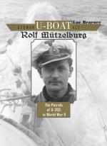 57992 - Braeuer, L. - German U-Boat Ace Rolf Muetzelburg. The Patrols of U-203 in WWII