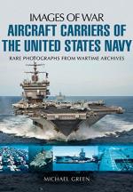 57998 - Green, M. - Images of War. Aircraft Carriers of the United States Navy