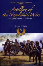 58003 - Kiley, K.F. - Artillery of the Napoleonic Wars Vol I. Field Artillery 1792-1815