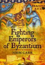 58015 - Carr, J. - Fighting Emperors of Byzantium