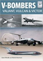 58019 - Derry-Robinson, M.-N. - V-Bombers. Valiant, Vulcan and Victor - Flightcraft Series 07