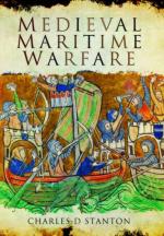 58030 - Stanton, C.D. - Medieval Maritime Warfare