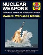 58032 - AAVV,  - Nuclear Weapons Manual 1945 Onwards. Strategic and tactical delivery system