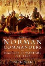 58033 - Hill, P. - Norman Commanders. Masters of Warfare 911-1135 (The)