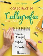 58137 - Kespersaks, V. - Corso base di calligrafia in 24 lezioni. Tecniche principali, alfabeti e progetti