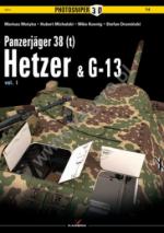 58197 - AAVV,  - Photosniper 014: Panzerjaeger 38(t) Hetzer and G13 Vol 1