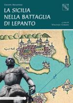 58215 - Arenaprimo, G. - Sicilia nella Battaglia di Lepanto (La)