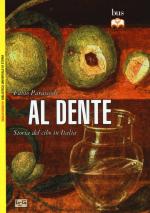 58230 - Parasecoli, F. - Al dente. Una storia della cucina italiana