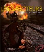 58257 - Villatoux, P. - Resistance Vol 5. Les saboteurs de la France Combattante