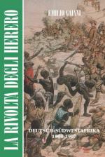 58260 - Gaiani, E. - Rivolta degli Herero. Deutsch-Suedwestafrika 1904-1907 (La)