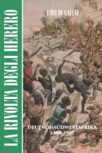 58260 - Gaiani, E. - Rivolta degli Herero. Deutsch-Suedwestafrika 1904-1907. Libro + DVD (La)