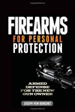 58274 - Van Benedikt, J. - Firearms for Personal Protection. Armed Defense for the New Gun Owner