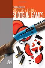 58275 - Sisley, N. - Gun Digest Shooter's Guide to Shotgun Games