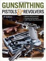 58277 - Sweeney, P. - Gunsmithing Pistols and Revolvers 4th Edition