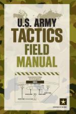 58289 - Dept. of The Army,  - US Army Tactics Field Manual