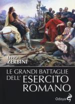 58306 - Zerbini, L. - Grandi battaglie dell'esercito romano (Le)