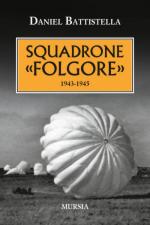 58328 - Battistella, D. - Squadrone 'Folgore' 1943-1945