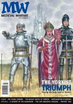 58407 - van Gorp, D. (ed.) - Medieval Warfare Vol 05/03 The Yorkist Triumph. Tracing the long road to Towton