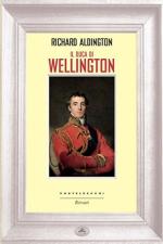 58411 - Aldington, R. - Duca di Wellington (Il)