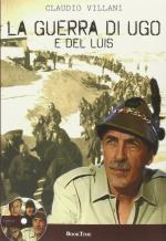 58445 - Villani, C. - Guerra di Ugo e del Luis. Libro+DVD (La)