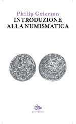 58466 - Grierson, P. - Introduzione alla numismatica