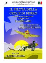 58475 - Costa, C. - Pilota della Croce di Ferro. Mario Aimi (Il) DVD