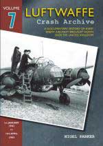 58522 - Parker, N. - Luftwaffe Crash Archive Vol 07: 1st January to 16th April 1941