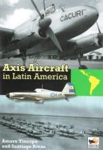 58676 - Tincopa-Rivas, A.-S. - Axis Aircraft in Latin America