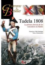 58678 - Vela Santiago, F. - Guerreros y Batallas 103: Tudela 1808. La premera derrota de los vencedores de Bailen