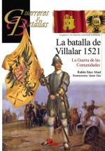 58679 - Carnicer-Juta, C.J.-J. - Guerreros y Batallas 104: La batalla de Villalar 1521. La Guerra de las Comunedades